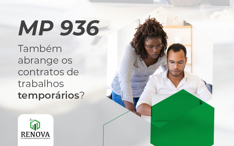 MP 936: Também abrange os contratos de trabalhos temporários?