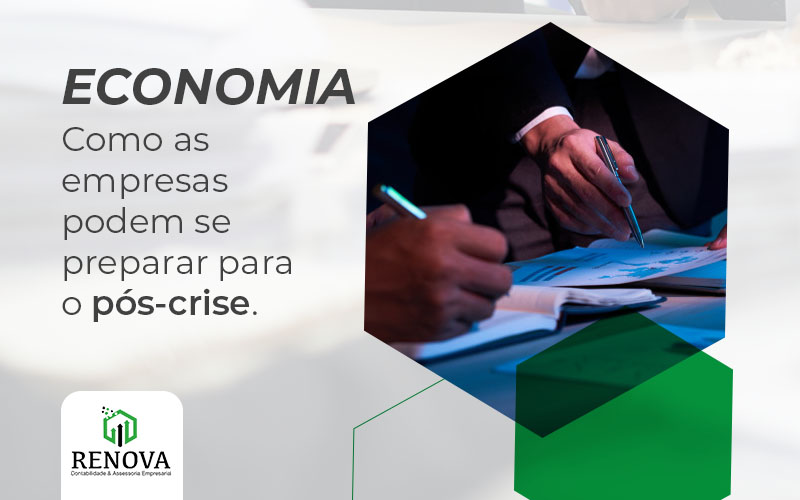 Como as empresas podem se preparar para o pós-crise