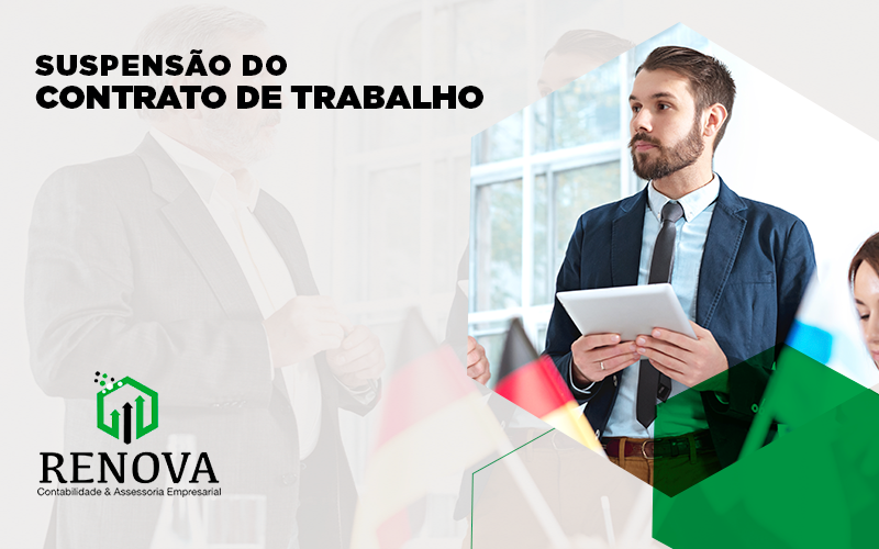 Suspensao De Contrato De Trabalho Renova - Renova Contabilidade & Assessoria Empresarial em São Paulo